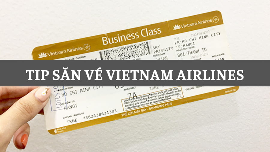 tip săn vé máy bay Vietnam Airlines giá rẻ